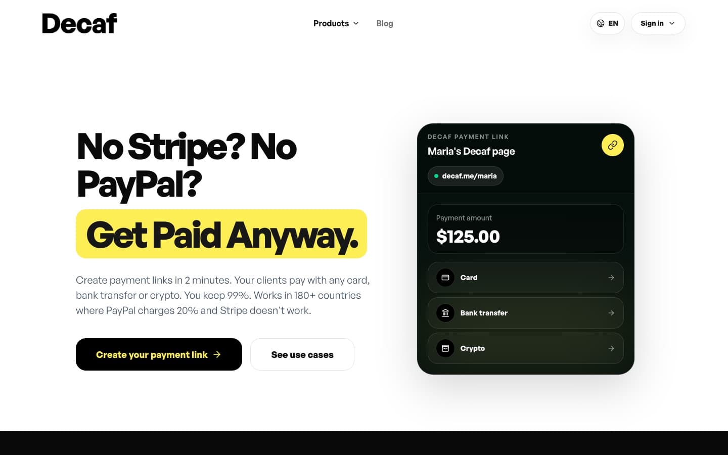 The Decaf homepage — create a payment link and get paid by card, bank transfer, or crypto